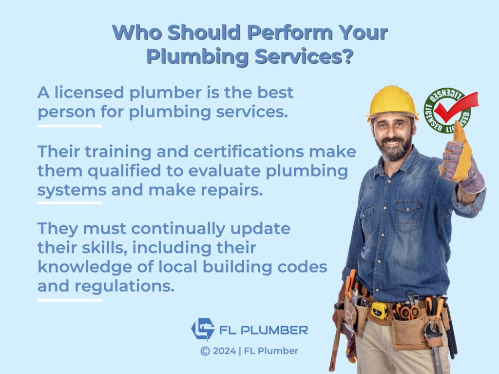 Callout 4: Plumber holding arm up with "licensed checkmark"- Licensed plumber should perform home plumbing inspection